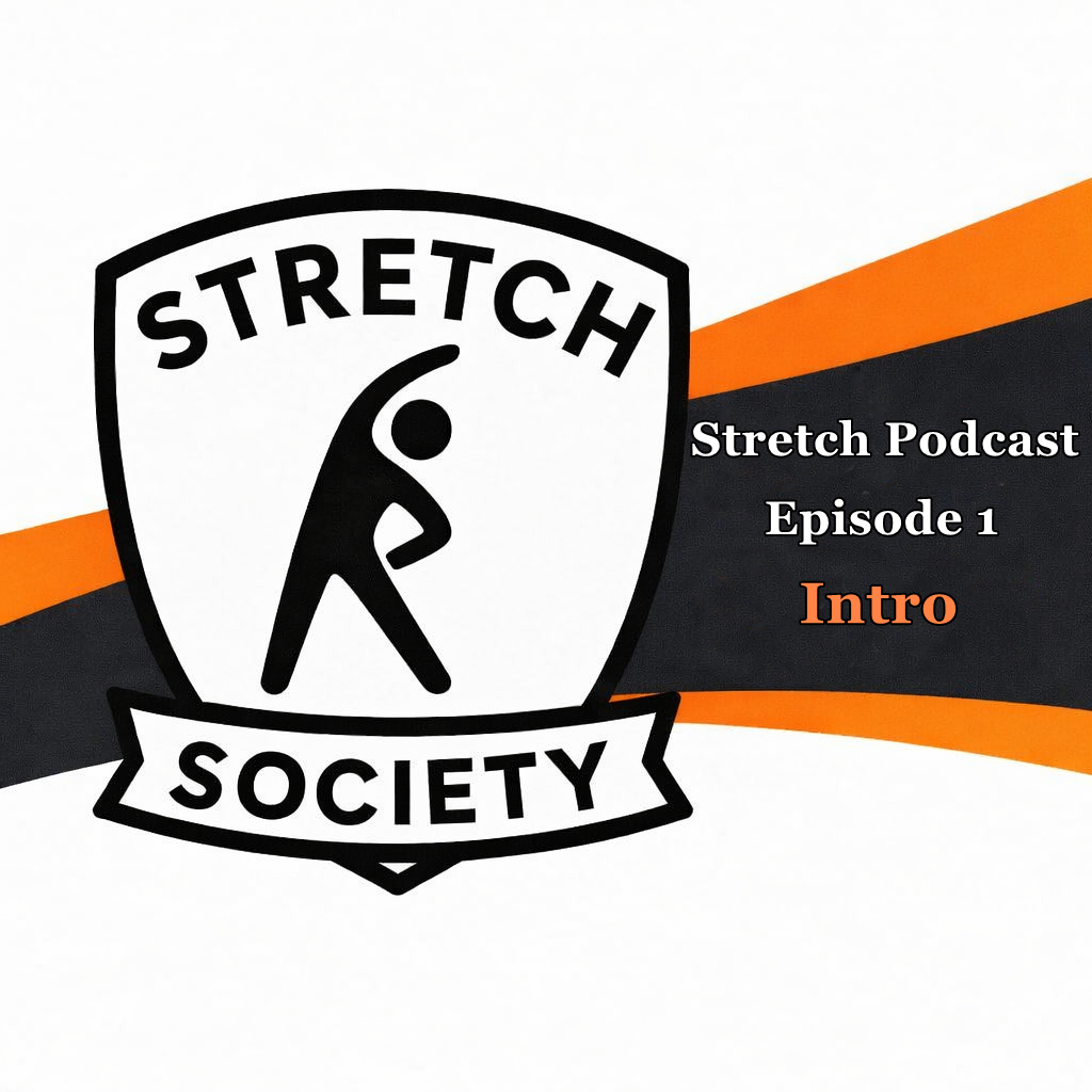Load video: Stretch Society Podcast 1